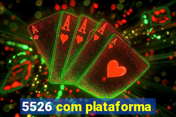 5526 com plataforma